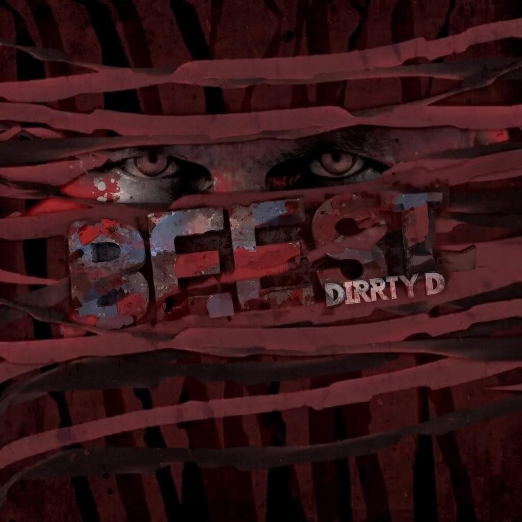 Beest Dirrty D